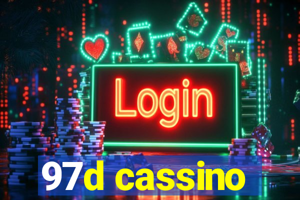97d cassino
